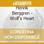 Henrik Berggren - Wolf's Heart cd