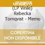 (LP Vinile) Rebecka Tornqvist - Memo vinile