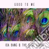 Ida Bang & The Blue Tears - Good To Me cd