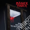 (LP Vinile) Magick Touch - Heads Have Got To Rock'N'Roll cd