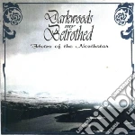 Darkwoods My Betrothed - Heirs Of The Northstar cd