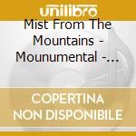 Mist From The Mountains - Mounumental - The Temple Of Twilight cd