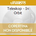 Teleskop - In Orbit cd