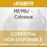 Mf/Mb/ - Colossus