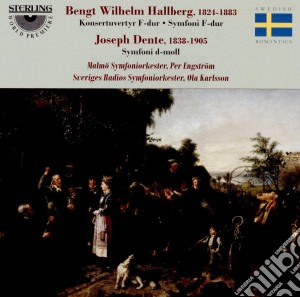 Bengt Wilhelm Hallberg / Joseph Dente - Orchesterwerke cd musicale