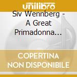 Siv Wennberg - A Great Primadonna Volume 1 / Various cd