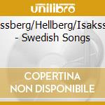 Mossberg/Hellberg/Isaksson - Swedish Songs