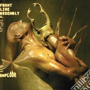 Frontline Assembly - Implode cd musicale di Assembly Frontline