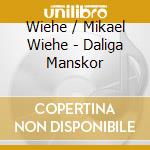 Wiehe / Mikael Wiehe - Daliga Manskor cd