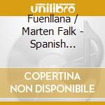 Fuenllana / Marten Falk - Spanish Renaissance cd