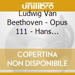 Ludwig Van Beethoven - Opus 111 - Hans Leygraf cd