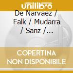 De Narvaez / Falk / Mudarra / Sanz / Sor / Tarrega - Espanoletas cd