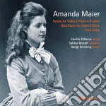 Amanda Maier - Werke Vol.2: Sonata For Violin & Piano, Nine Pieces, Four Songs cd