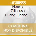 Maier / Zilliacus / Huang - Piano Trio cd