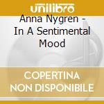Anna Nygren - In A Sentimental Mood cd