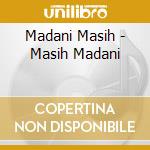 Madani Masih - Masih Madani cd