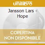 Jansson Lars - Hope cd