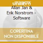 Allan Jan & Erik Norstrom - Software cd