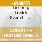 Lindborg Fredrik Kvartett - General