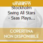 Stockholm Swing All Stars - Ssas Plays Ellington cd