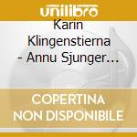 Karin Klingenstierna - Annu Sjunger Stjarnorna cd musicale di Karin Klingenstierna