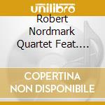 Robert Nordmark Quartet Feat. Dave Liebman - Free Colors cd