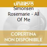 Simonsen Rosemarie - All Of Me cd