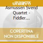 Asmussen Svend Quartet - Fiddler Supreme cd musicale di Asmussen Svend Quartet
