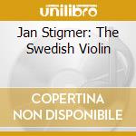 Jan Stigmer: The Swedish Violin cd