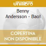 Benny Andersson - Bao! cd