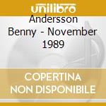 Andersson Benny - November 1989 cd musicale di Andersson Benny