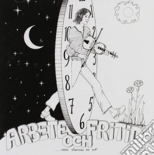 Arbete & Fritid - Sen Dansar Vi Ut cd musicale di Arbete & Fritid