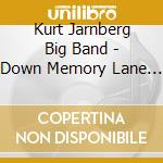 Kurt Jarnberg Big Band - Down Memory Lane 4 (2 Cd) cd musicale di Kurt Jarnberg Big Band