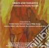 Orbits And Tangents: A Celebration For Sir John Manduell cd