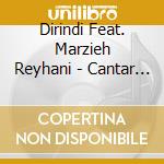 Dirindi Feat. Marzieh Reyhani - Cantar Do Jobim cd