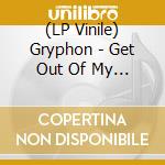 (LP Vinile) Gryphon - Get Out Of My Father?S Car! (Blue Vinyl) lp vinile