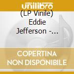 (LP Vinile) Eddie Jefferson - Letter From Home vinile