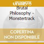 Brutal Philosophy - Monstertrack cd