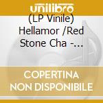 (LP Vinile) Hellamor /Red Stone Cha - Split (Red Vinyl) vinile