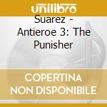 Suarez - Antieroe 3: The Punisher cd