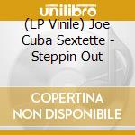 (LP Vinile) Joe Cuba Sextette - Steppin  Out lp vinile