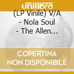 (LP Vinile) V/A - Nola Soul - The Allen Toussaint Producti vinile