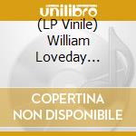 (LP Vinile) William Loveday Intention - The Jutland Sea/Scapa Flow vinile