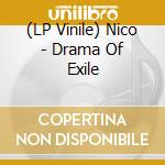 (LP Vinile) Nico - Drama Of Exile vinile