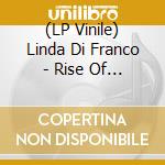 (LP Vinile) Linda Di Franco - Rise Of The Heart vinile