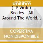 (LP Vinile) Beatles - All Around The World Japan 1966 vinile