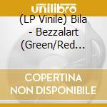 (LP Vinile) Bila - Bezzalart (Green/Red Splatter Vinyl) vinile