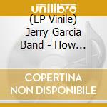 (LP Vinile) Jerry Garcia Band - How Sweet It Is Vol. 2 (Live At Capitol Theatre 1978, Fm Broadcast) (Violet Vinyl) vinile