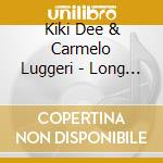 Kiki Dee & Carmelo Luggeri - Long Ride Home cd