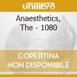 Anaesthetics, The - 1080 cd